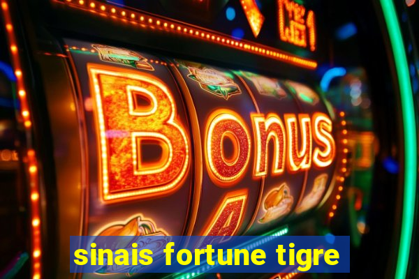 sinais fortune tigre